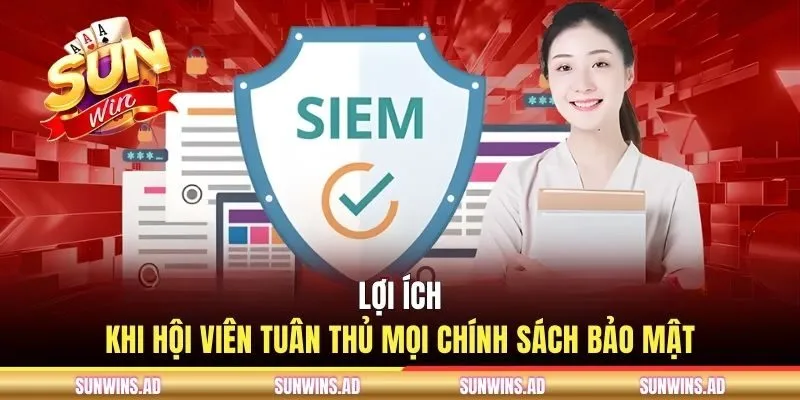 Chính Sách Bảo Mật SUNWIN - An Toàn Tuyệt Đối Cho Hội Viên 3 Lợi ích khi hội viên tuân thủ mọi chính sách bảo mật