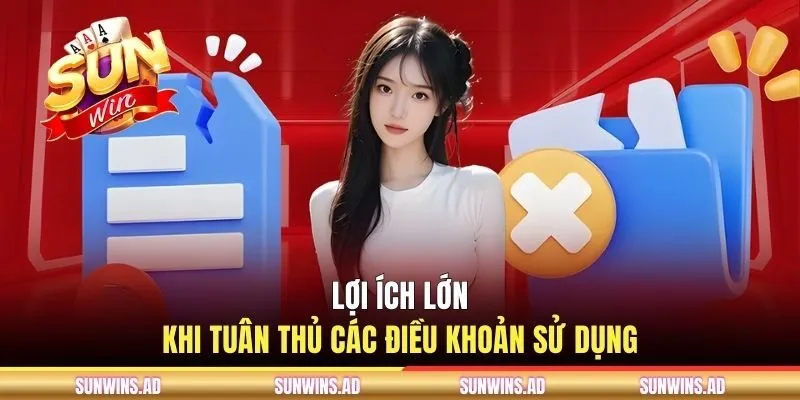 Điều Khoản Sử Dụng SUNWIN - Quy Định Dành Cho Người Chơi 3 Lợi ích lớn khi tuân thủ các điều khoản sử dụng