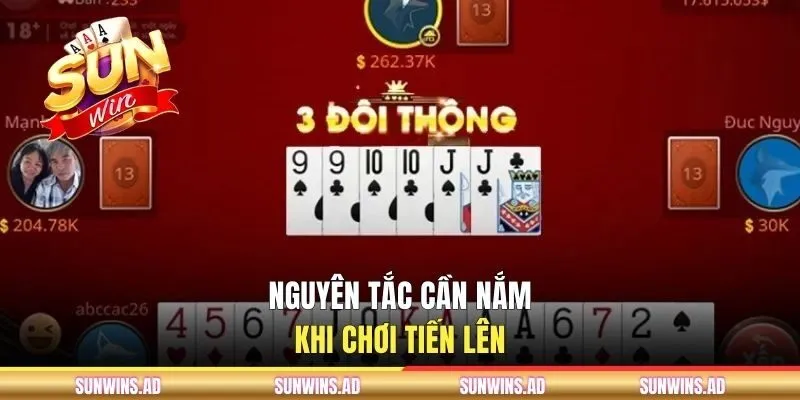 Tiến Lên Miền Nam - Hướng Dẫn Đánh Bài Cho Người Mới 2 Nguyên tắc cần nắm khi chơi Tiến Lên